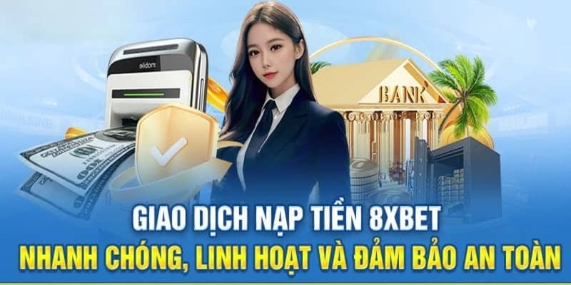 Thao tác nạp tiền vào nhà cái dễ dàng, đơn giản với cả người chơi mới